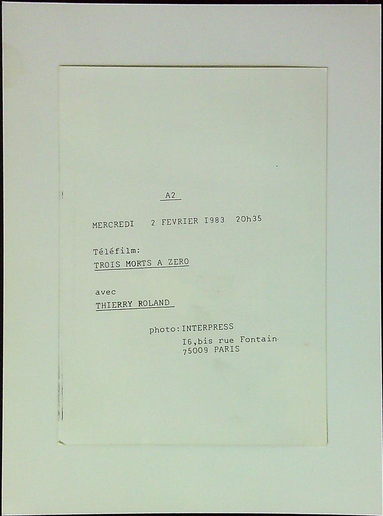 Photo Originale Presse Thierry Roland Trois Morts A Zéro