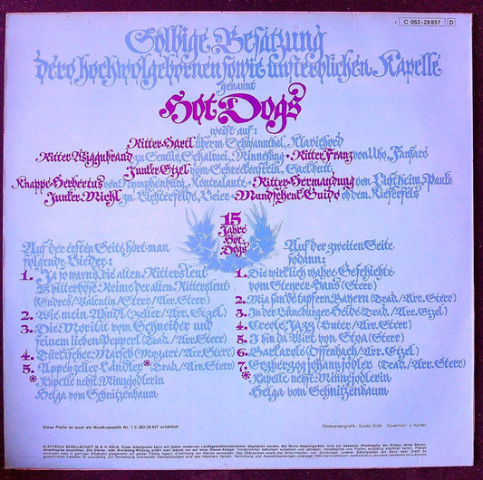 Vinyle Hot Dogs - Ja so warns die alten Rittersleut Emi