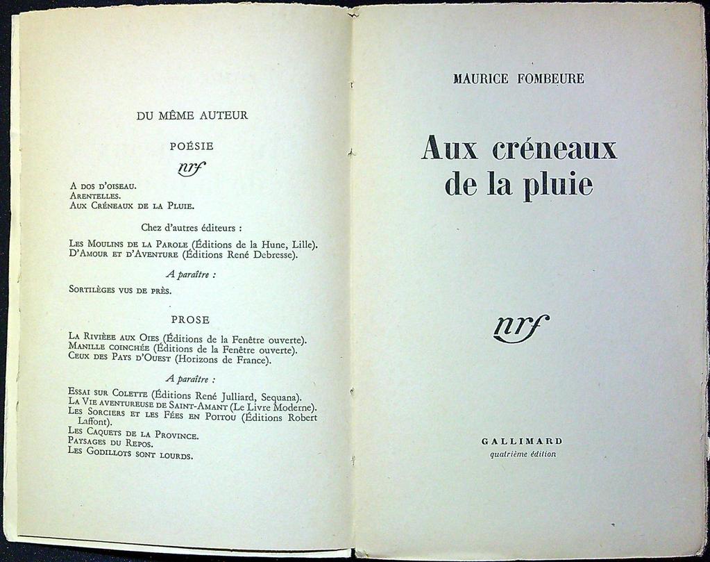 Livre – Gallimard – Littérature – Aux créneaux de la pluie Fombeure