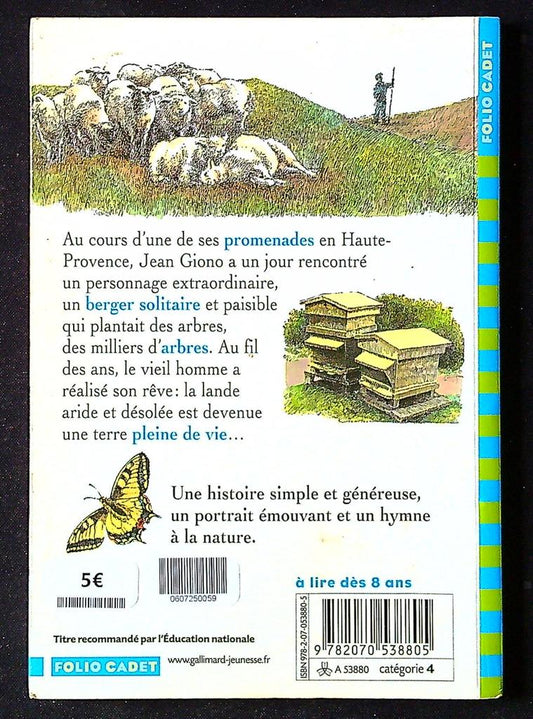 L'homme qui plantait des arbres jean Giono folio Cadet