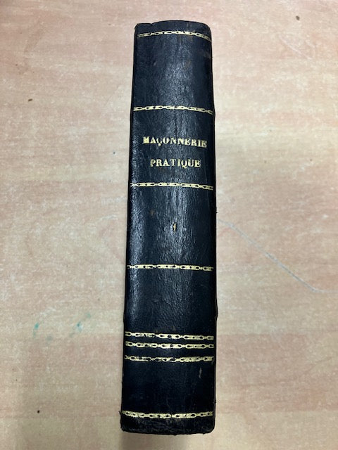 Maçonnerie Pratique 1885 Cours D'enseignement Supérieur De La Franc-Maçonnerie