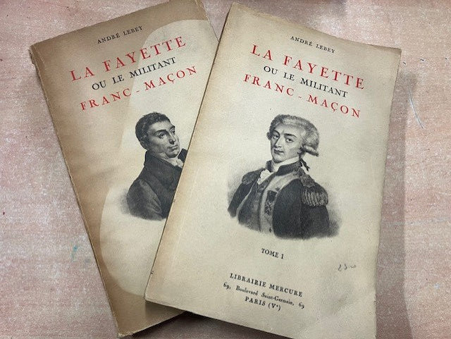 Livre La Fayette ou Le Militant Franc-Maçon Tome 1 et 2