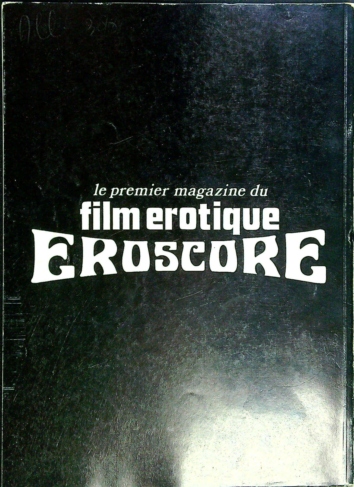 Magazine Film Erotique Eroscore N° 1 192 pages