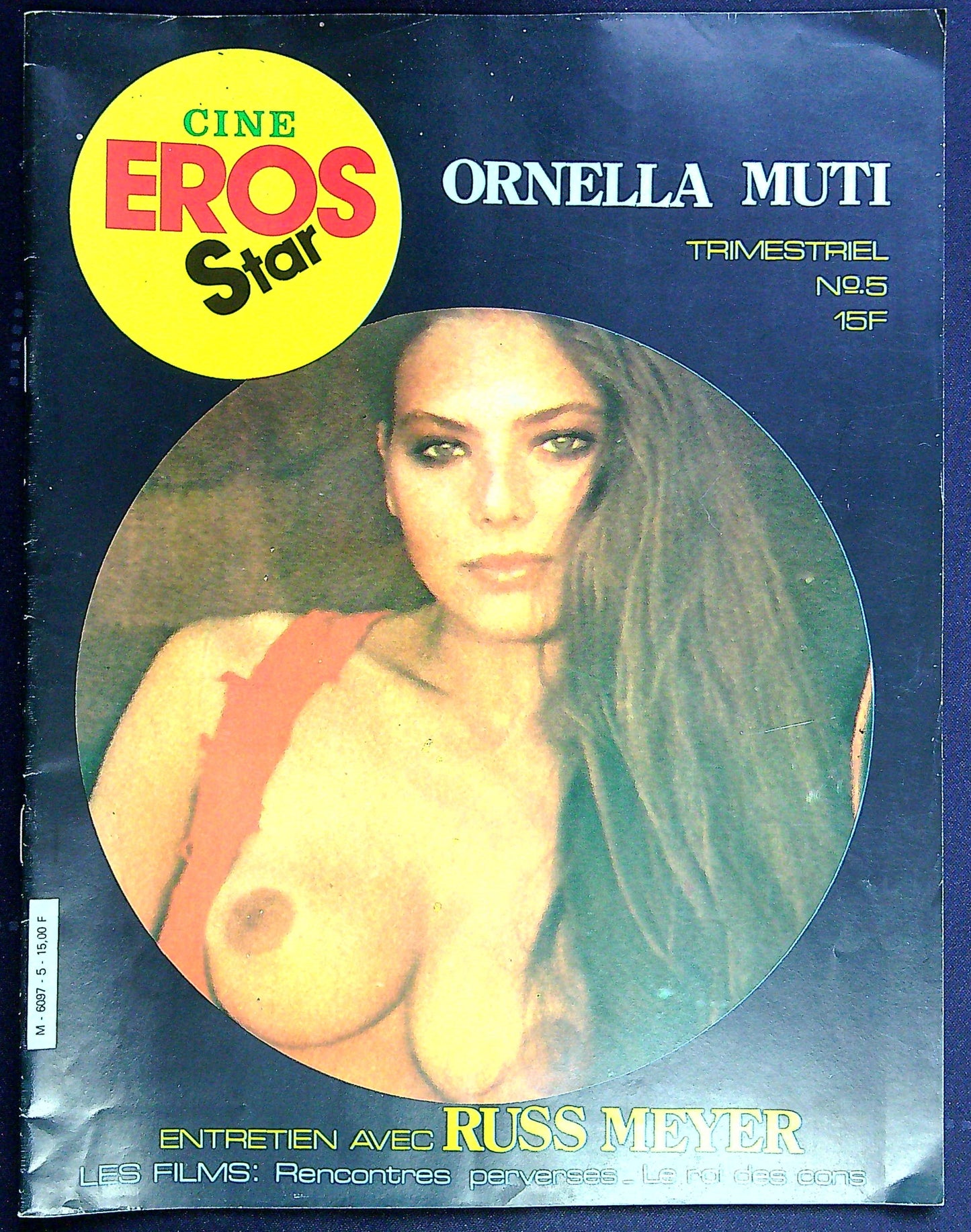 Magazine Erotique Ciné Eros Star N° 5 Ornella Muti