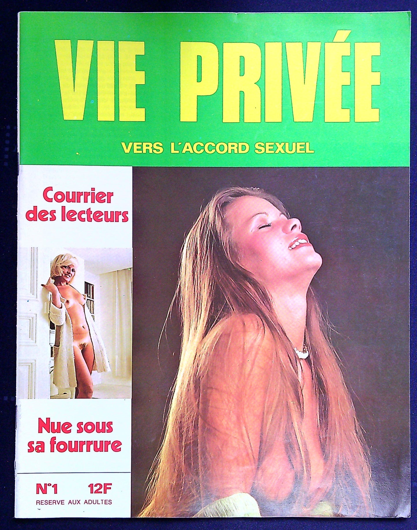 Magazine Erotique Vie Privée N° 1 Vers L' Accord Sexuel