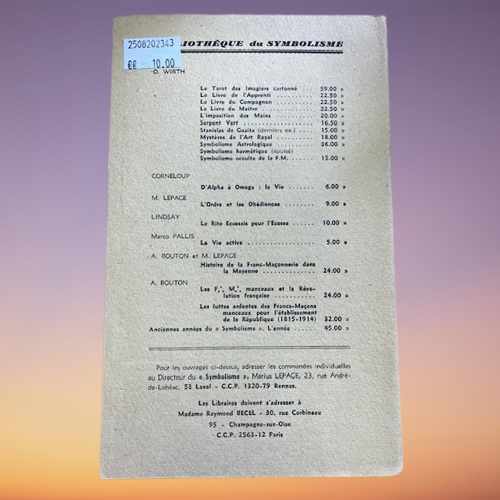 Livre Le Symbolisme Revue Bimestrielle, Numéro 385 - 386, Fondateur Oswald Wirth