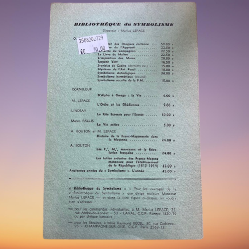 Livre Le Symbolisme Revue Bimestrielle Fondateur Oswald Wirth numéro 387 Octobre Décembre 1968