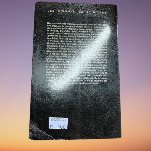 Livre Les Magiciens De Dieu Les Grands Illuminés De XVIIIe et XIXe Siècles, De François Ribadeau Dumas