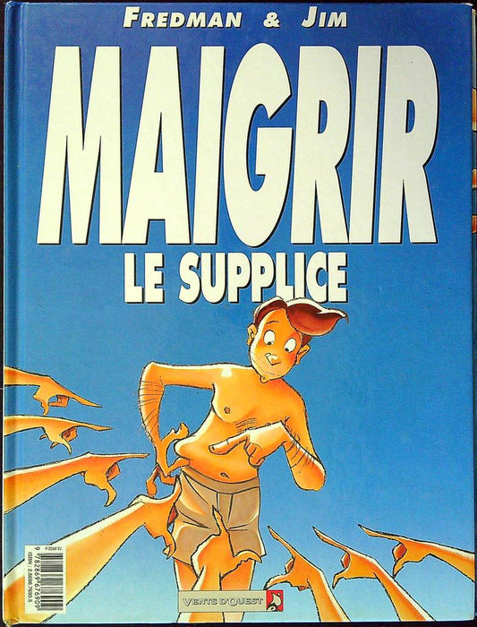 Bd – Vents d'ouest Fredman & Jim – Comics & Manga – Maigrir la torture