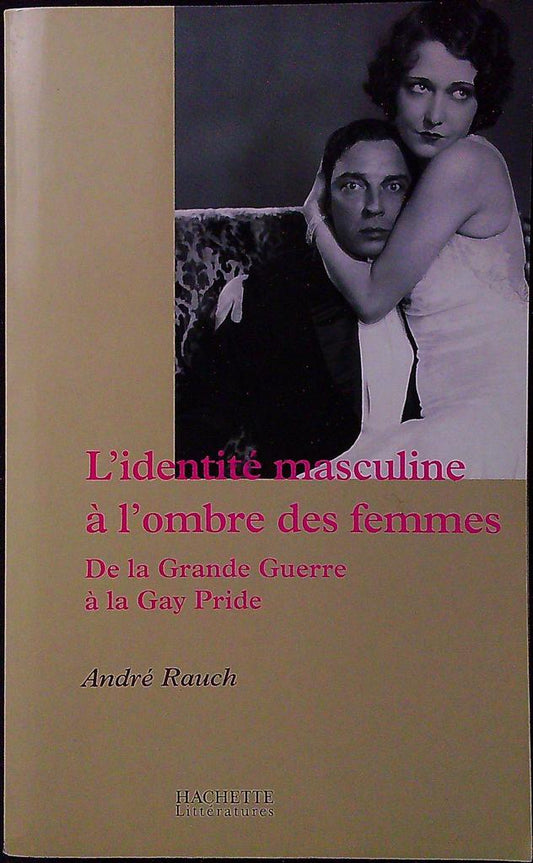 Livre – André Rauch – Sciences Humaines – Dédicacé bon état