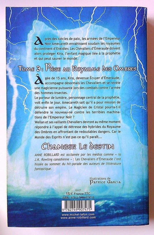 les Chevaliers d'émeraude Tome 3 - Anne Robillard