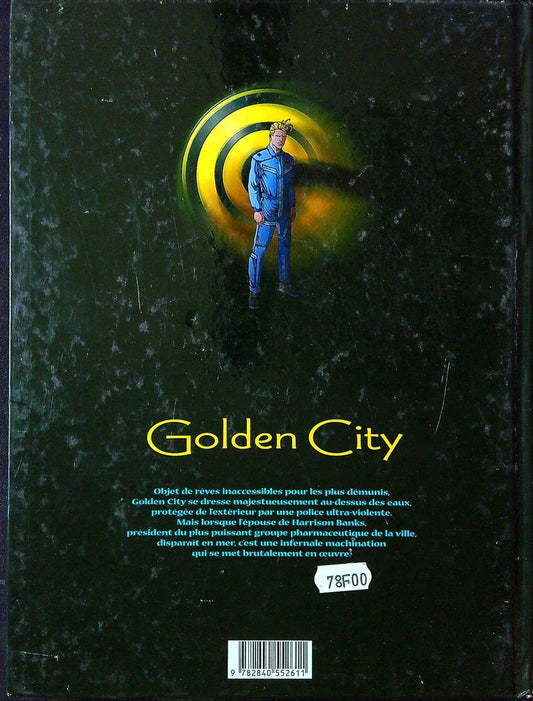 Bd Golden City Tome 1 Pilleurs d'épaves Delcourt