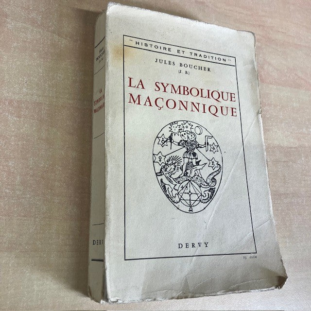 Livre La Symbolique Maconnique Par Jules Boucher