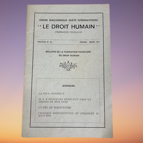 Livre Bulletin N°49 De La Fédération Française Du Droit Humain, Maçonnique