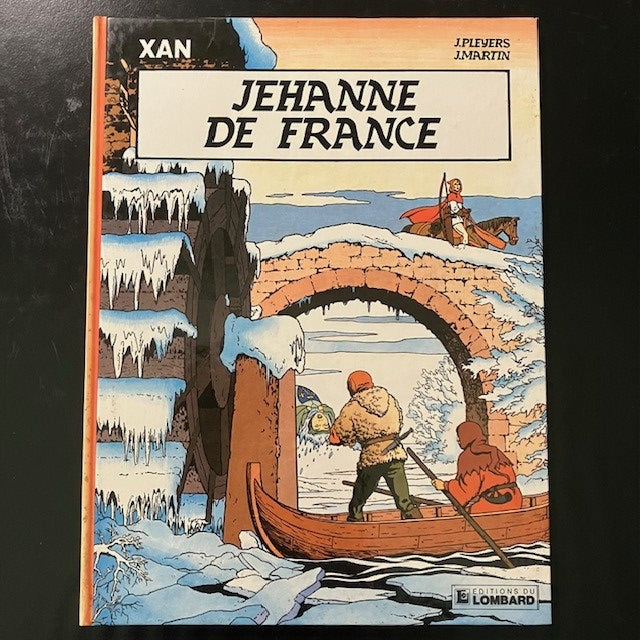 Bande Dessinée, Xan, Tome 2 Jehanne de France