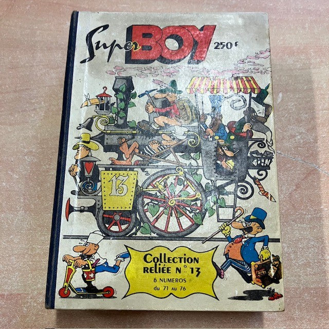 Livre, Bande Dessinée Super Boy, Collection Reliée N°13
