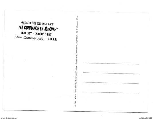 Carte postale - AYEZ CONFIANCE EN JEHOVAH 1987, ASSEMBLEE DE DISTRICT DES TEMOINS DE JÉHOVAH