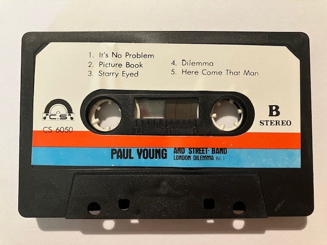 Cassette Audio Paul Young And Street- Band London Dilemma Vol 1