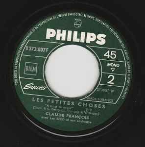 SP Claude François – Je Tiens Un Tigre Par la Queue - Les Petites Choses