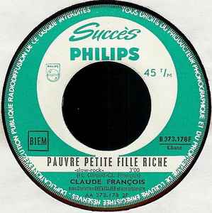 SP Claude François – Des Bises De Moi pour Toi - Pauvre Petite Fille Riche