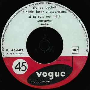 SP Sidney Bechet - Nous Deux / Si Tu Vois Ma Mère