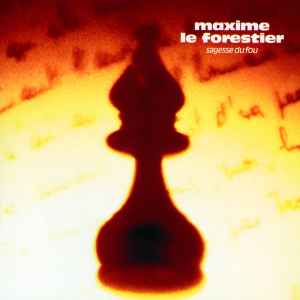 Cd Maxime Le Forestier – Sagesse Du Fou
