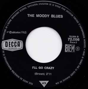 SP The Moody Blues – Bye Bye Bird - I'll Go Crazy