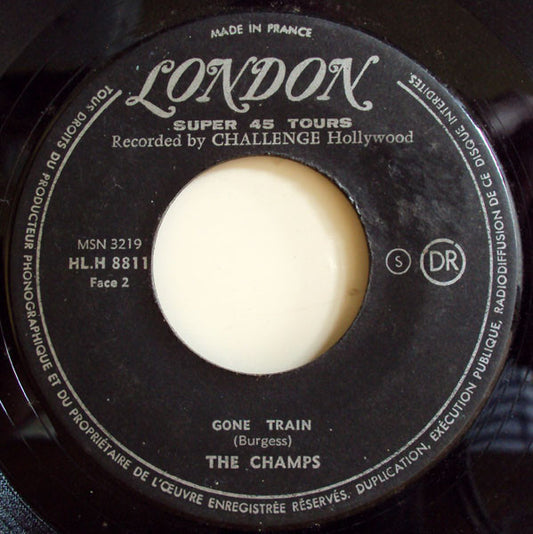 SP The Champs - Beatnik - Gone Train