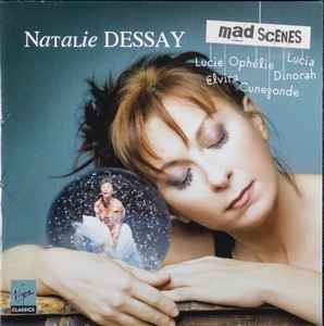 Cd Natalie Dessay – Mad Scenes