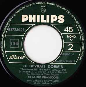 SP Claude François – Sois Fier - Je Devrais Dormir