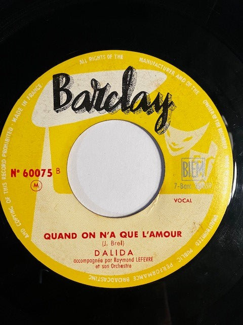 SP Dalida – Tu N'as Pas Très Bon Caractère