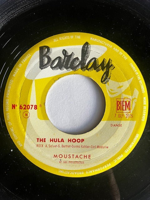 SP Moustache Et Ses Moustachus - He Youla - The Houla Hoop