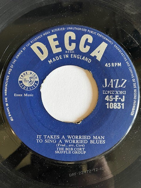 SP The Bob Cort Skiffle - It Takes A Worried Man To Sing A Worried Blues - Don’t You Rock Me Daddy-O