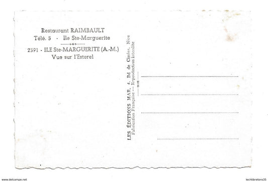 Carte postale - Restaurant Raimbault 2591 ÎLE STE MARGUERITE vue sur l'esterel