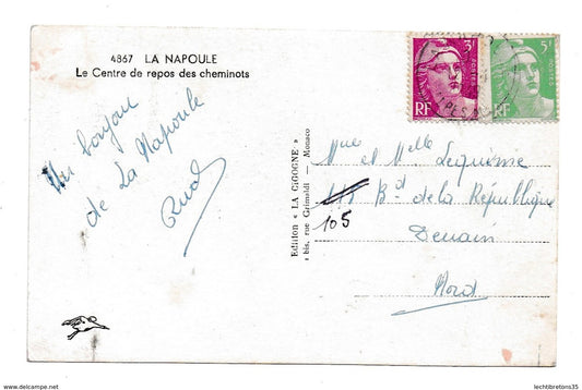 Carte postale - LA NAPOULE CENTRE DE REPOS DES CHEMINOTS TRAIN