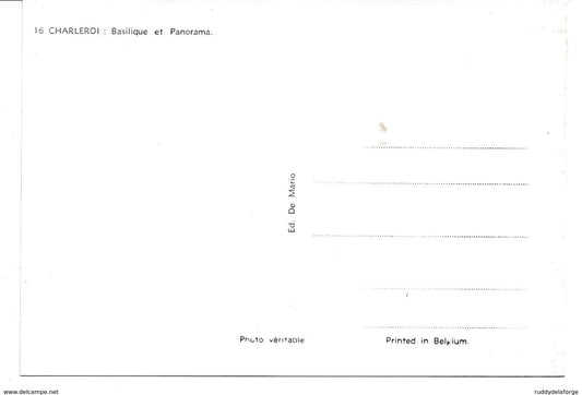Carte postale - 16 CHARLEROI BASILIQUE ET PANORAMA