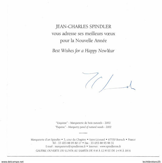Carte postale - Rare dédicace JEAN CHARLES SPINDLER carte de voeux nouvel an 2002 esquisse marqueterie art bois naturels tableau oeuvre