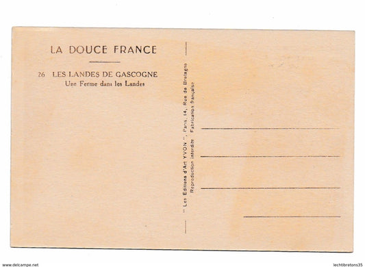 Carte postale - Très rare la douce France les landes de Gascogne une ferme dans les landes texte Jéhovah bible art Yvon