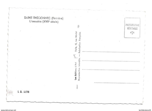 Carte postale - SAINT THEGONNEC 29 FINISTERE L'OSSUAIRE BRETAGNE BRETON MONUMENT HISTORIQUE