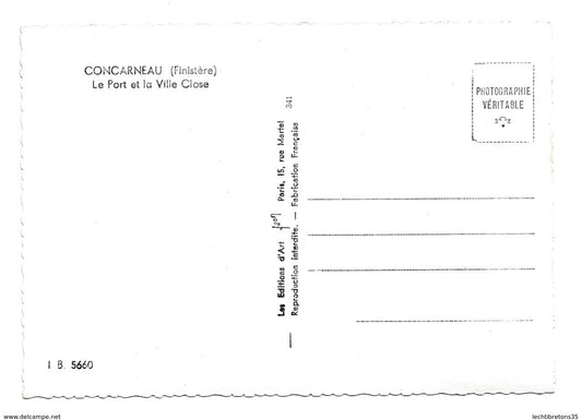 Carte postale - CONCARNEAU 29 PÉCHEURS PÊCHE EN MER BATEAU PORT ET LA VILLE CLOSE