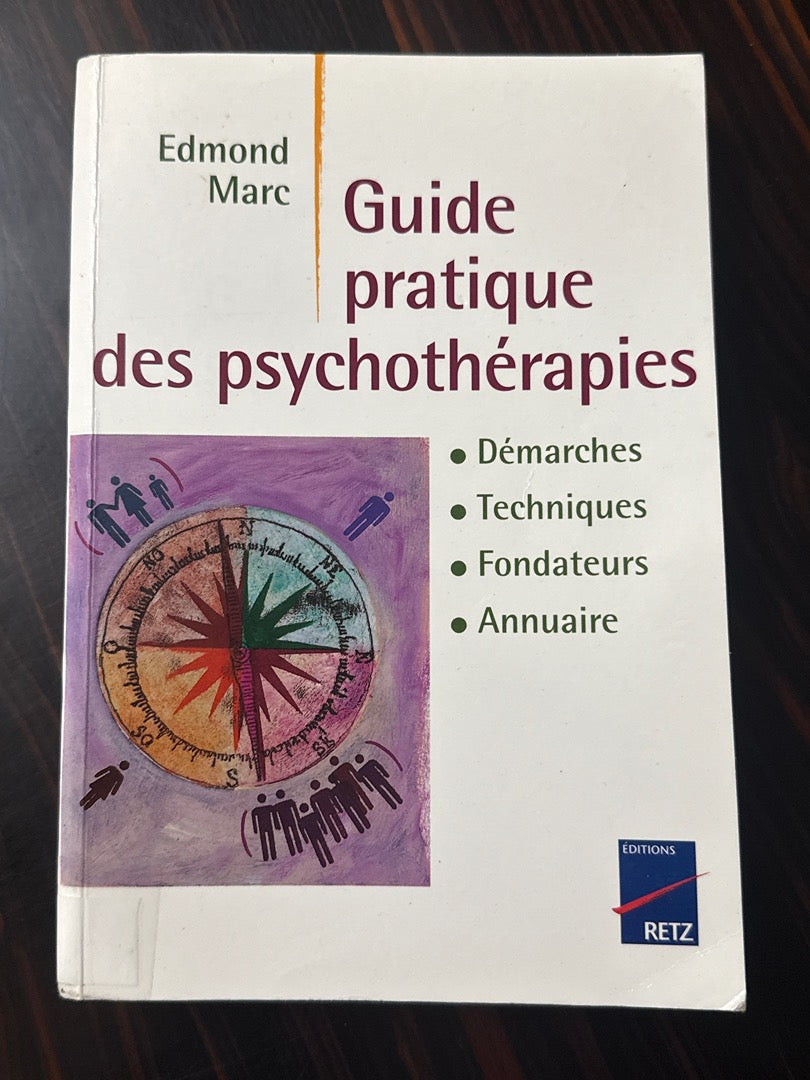 Livre – Edmond Marc – Psychologie – Guide pratique