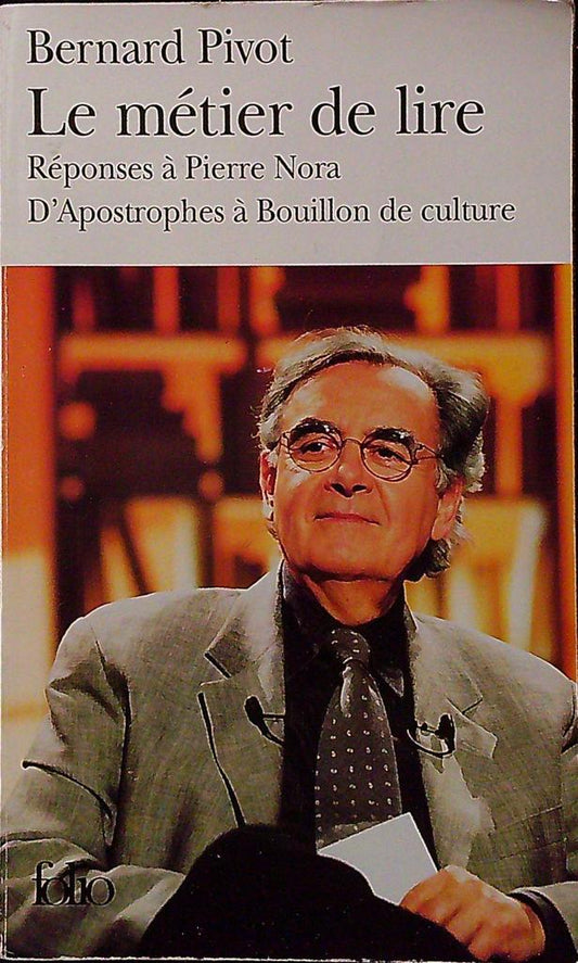 Livre - Folio - Non-fiction - Le Métier De Lire