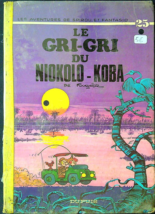 Bd Spirou et Fantasio Tome 25 Le Gri-gri du Niokolo-koba dupuis