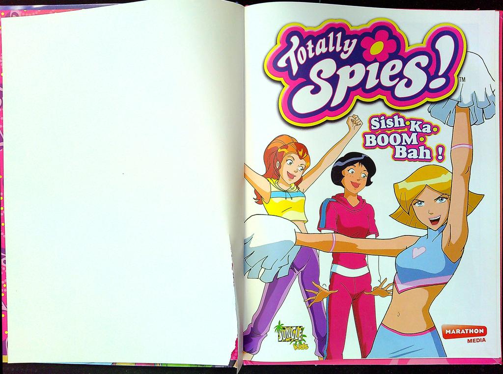 Livre Bd – Totally Spies – Sish Ka Boom Bah – Jungle Kids
