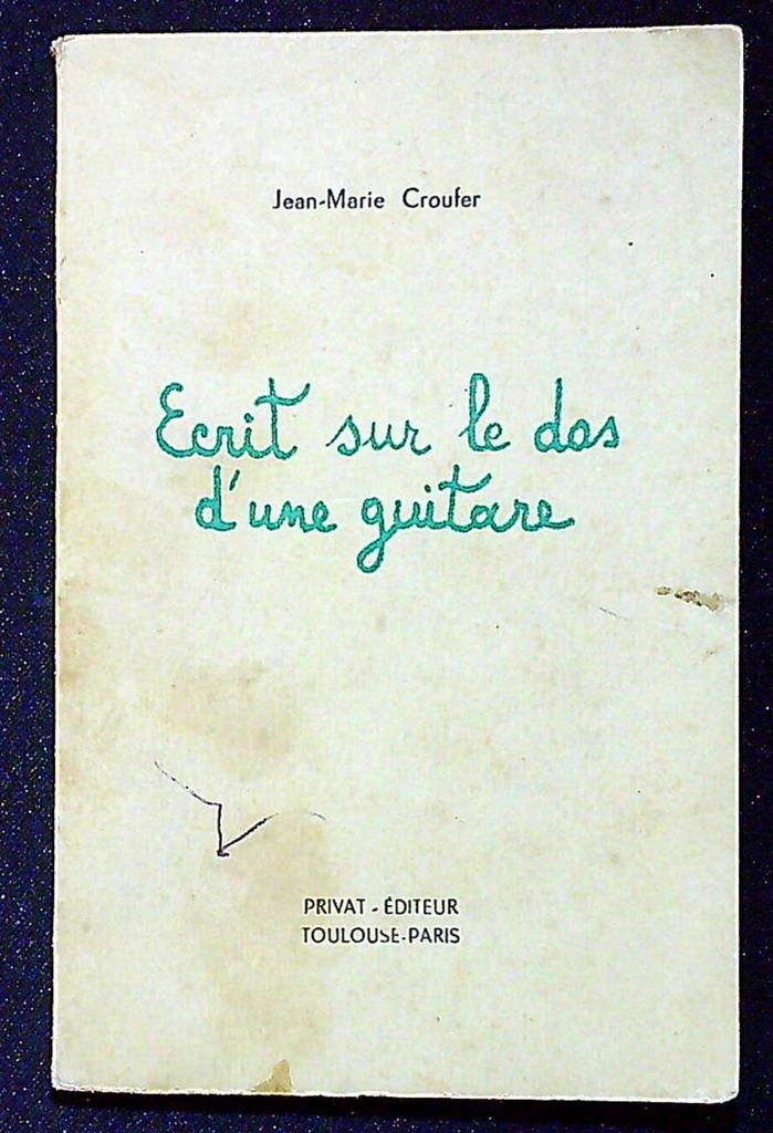 Livre J.m. Croufer – Privat – Poésie – Édition originale
