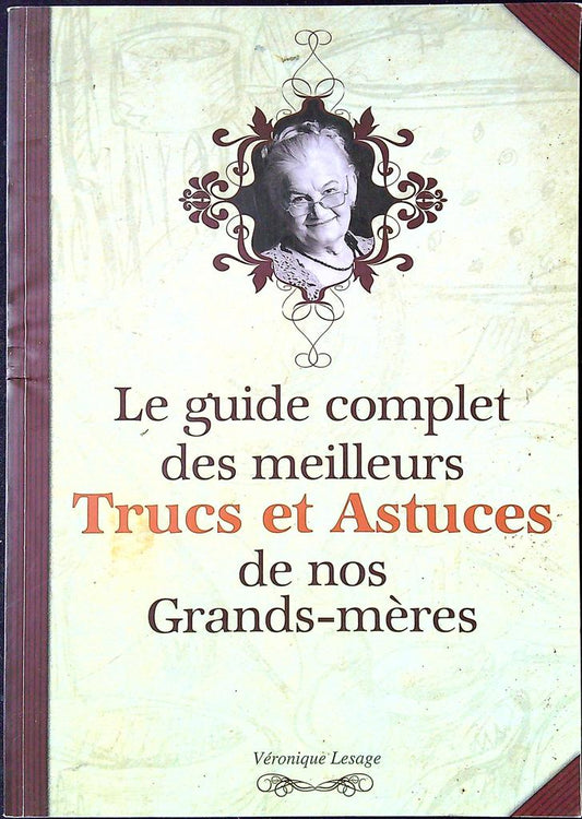 Livre Trucs et Astuces de nos Grands-mères Natur' Santé
