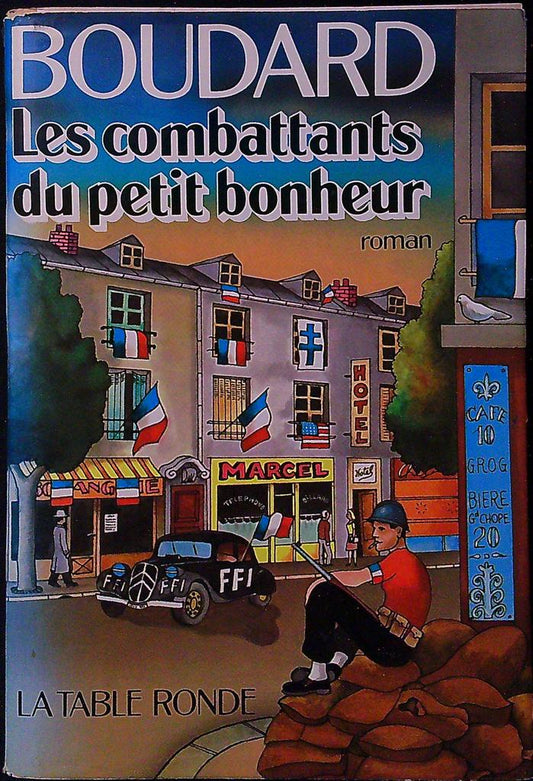 Livre – Alphonse Boudard – Littérature – Les combattants