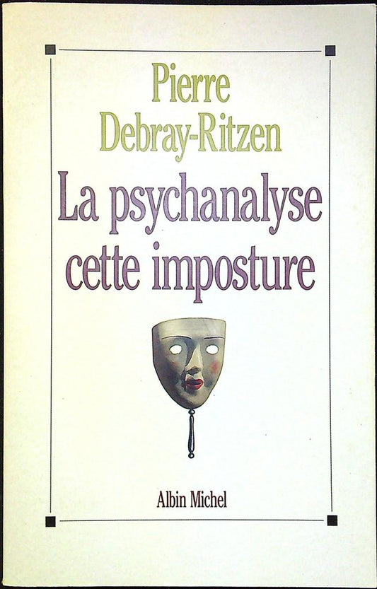 Livre – Albin Michel – Non-fiction – La psychanalyse