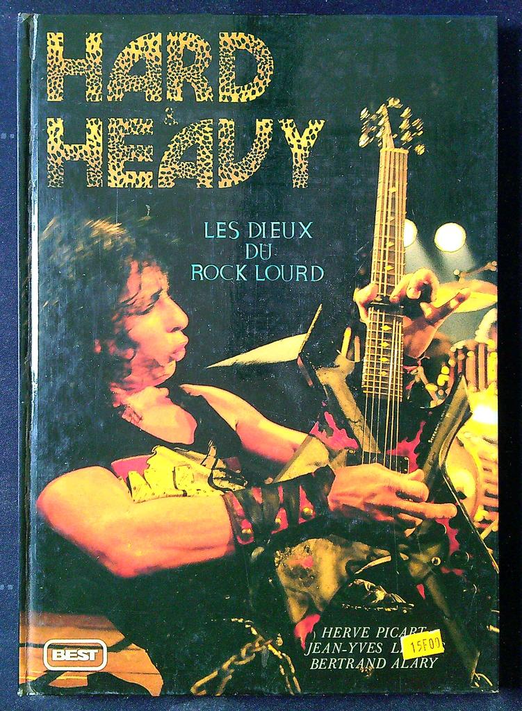 Livre Hard & Heavy Les Dieux du Rock Lourd