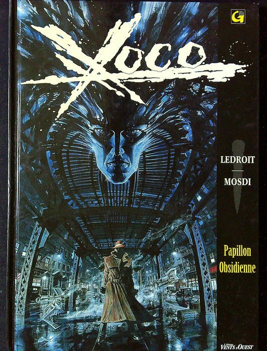 Bd Xoco Tome 1 Papillon Obsidienne Ledroit Mosdi